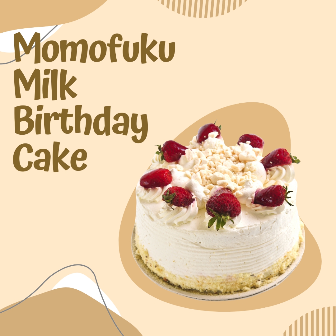 Momofuku Milk Birthday Cake